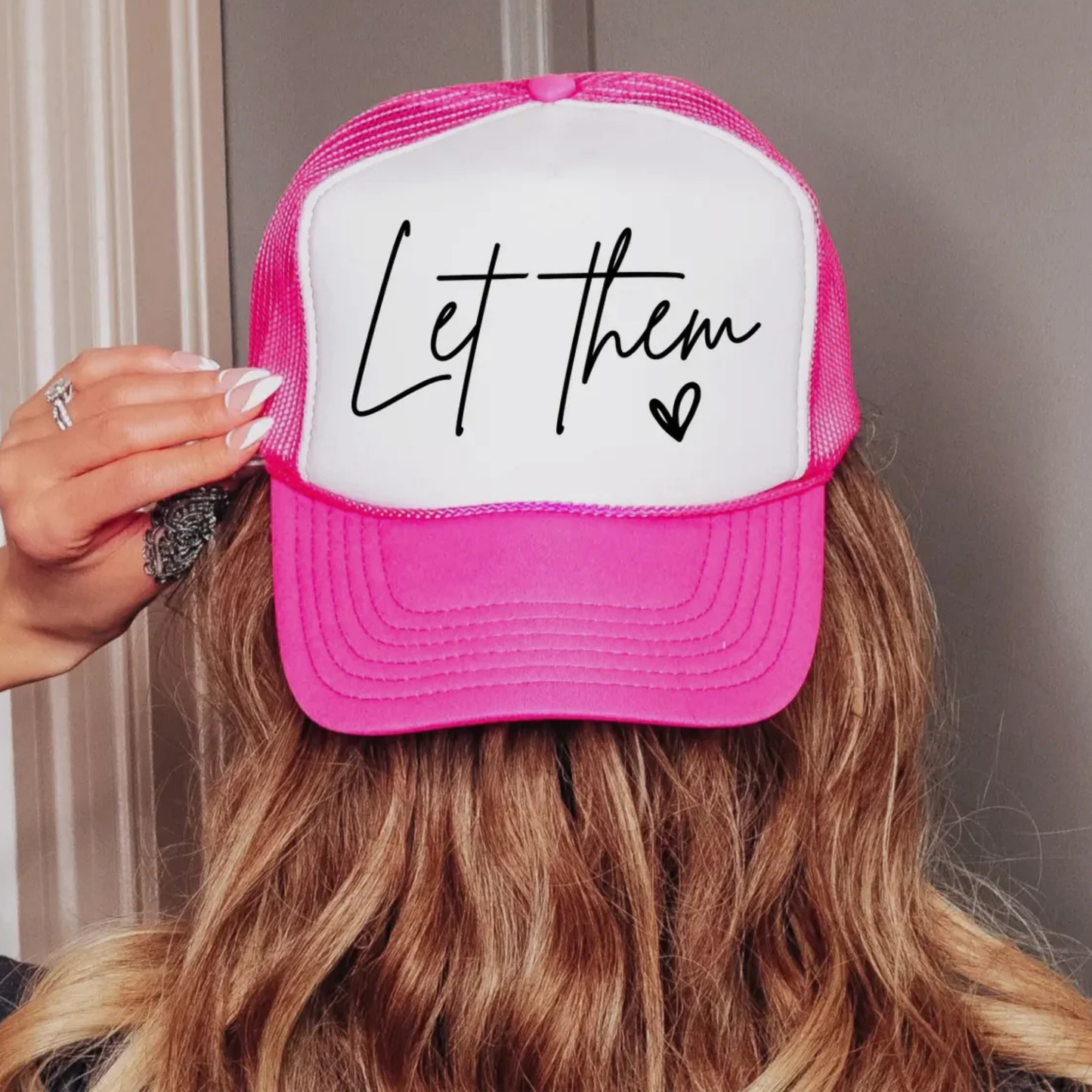 Let Them — Trucker Hat
