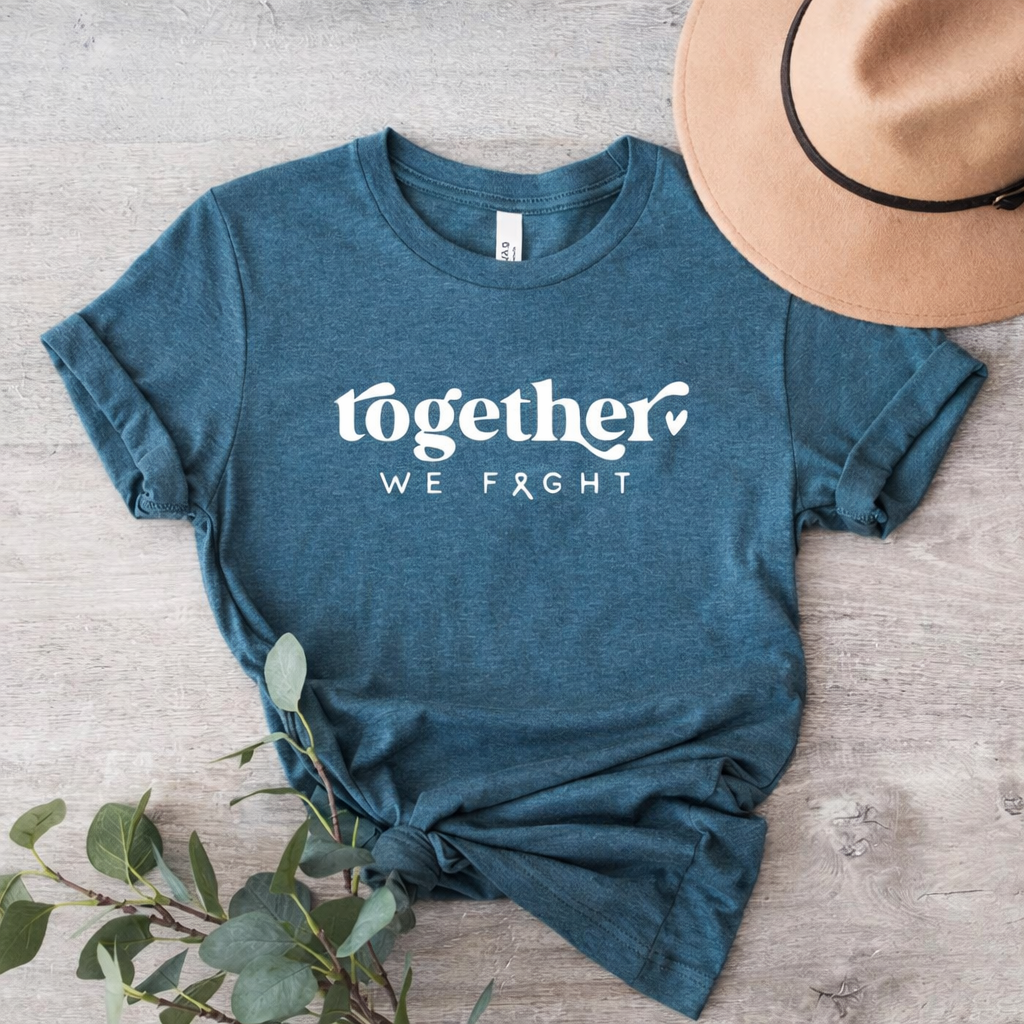 Together We Fight Tee