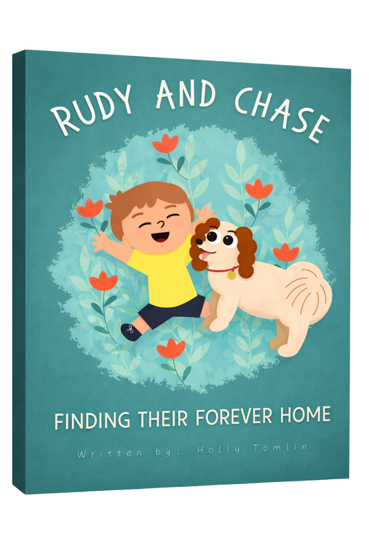 Rudy & Chase: Finding Their Forever Home (Paperback)
