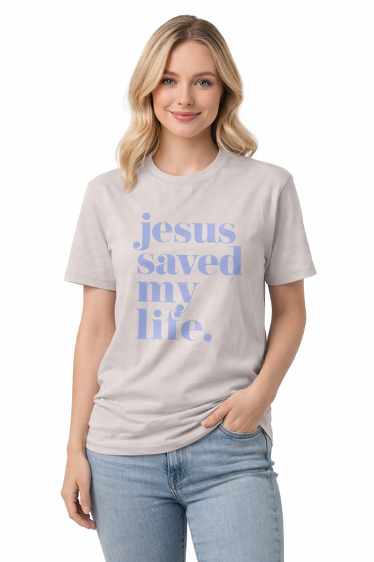 Jesus Saved My Life Tee